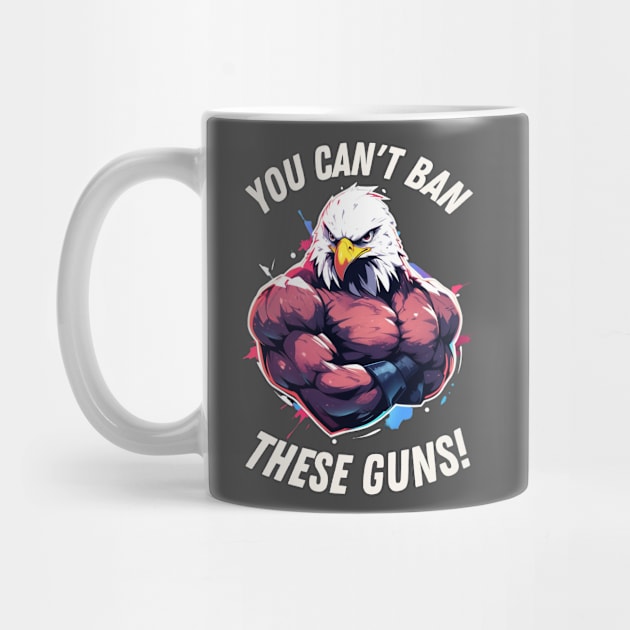 Can't ban these guns! Pure Murican by MadLad